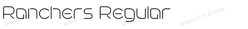 Ranchers Regular字体转换 Ranchers Regular字体转换